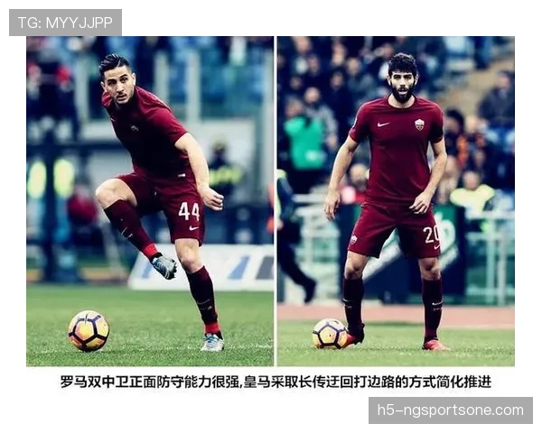 纳因戈兰与维尔贝克在中场调度下形成风格分化与驱动转移